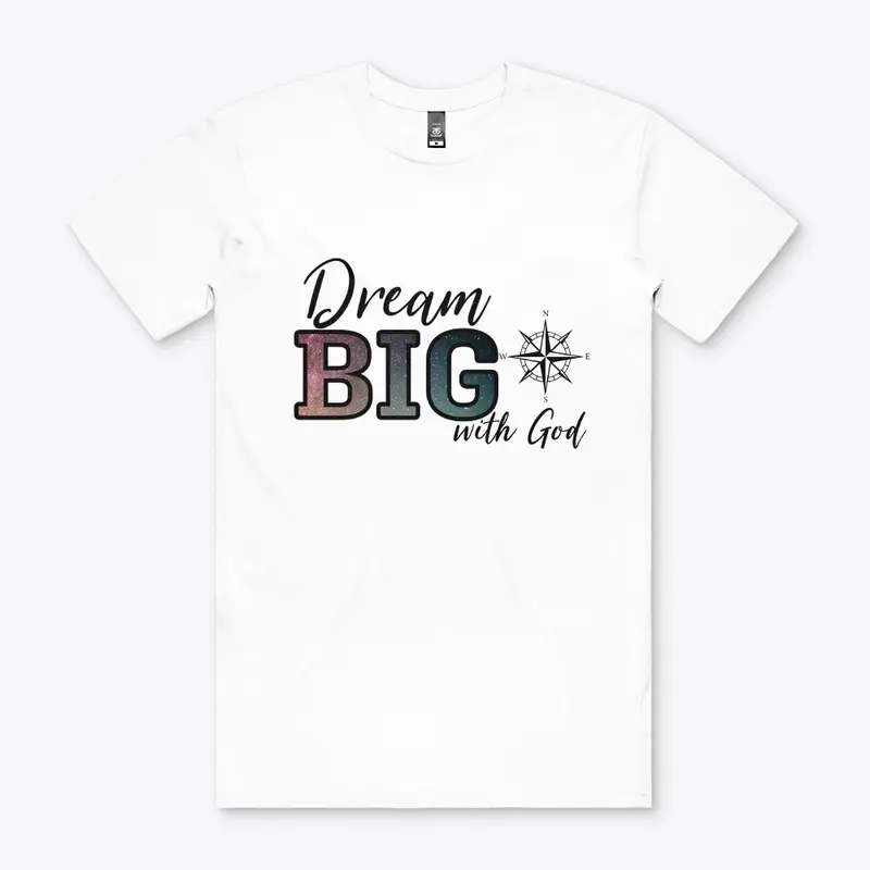 Dream BIG with God